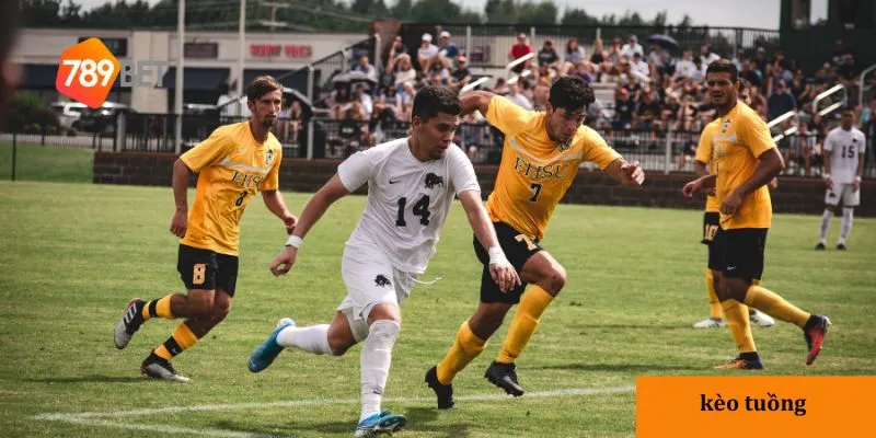 Đặc điểm của kèo tuồng trong bóng đá