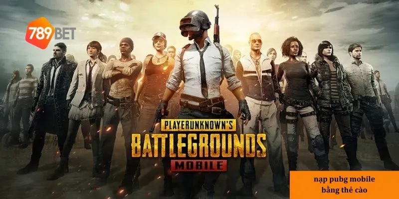 Nạp PUBG Mobile bằng thẻ cào – Hướng dẫn chi tiết và nhanh chóng 2 Lý do nên nạp PUBG Mobile bằng thẻ cào
