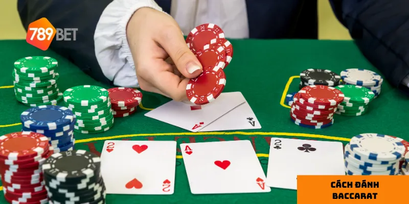 Hiểu rõ luật chơi Baccarat
