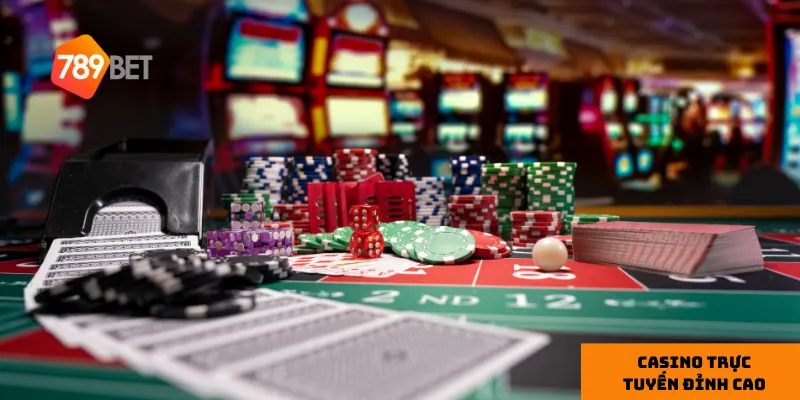 casino trực tuyến đỉnh cao lại thu hút người chơi