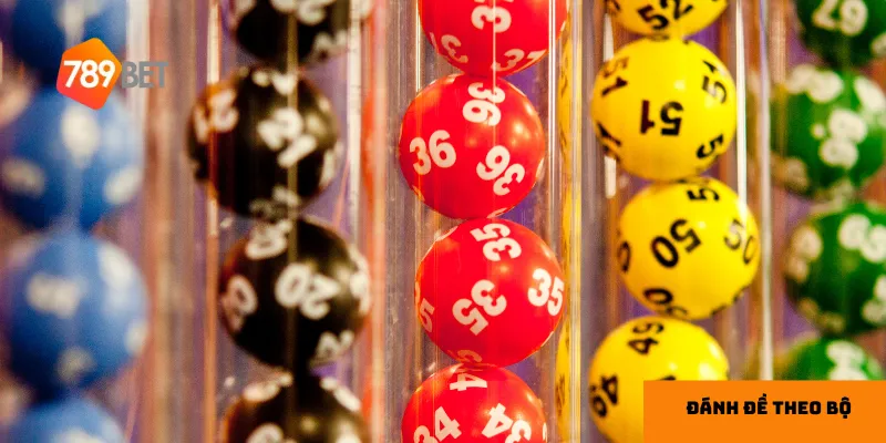 Đánh đề theo bộ giúp tối đa hóa cơ hội trúng thưởng.