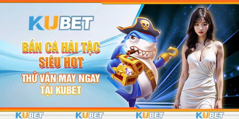 bắn cá hải tặc