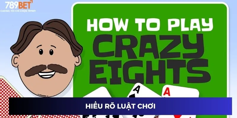 Hiểu rõ luật chơi