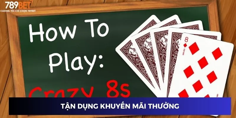 Tận dụng khuyến mãi thưởng