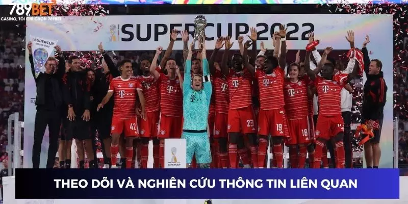 Theo dõi và phân tích thông tin liên quan đến các trận đấu