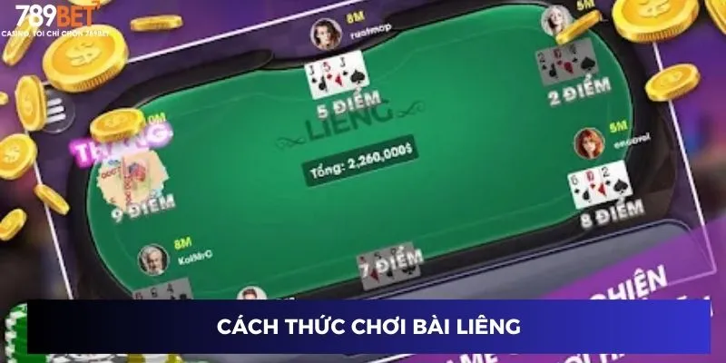 Cách thức chơi bài liêng
