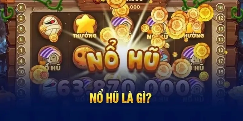 Khái niệm nổ hũ đổi thẻ