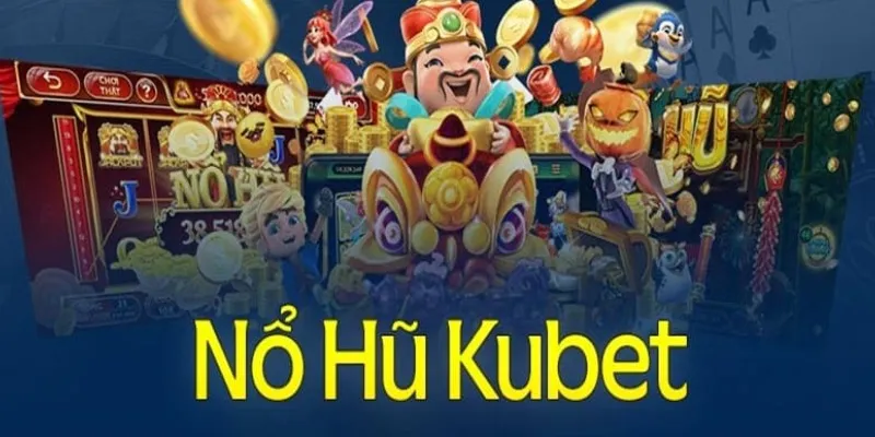 Luật chơi nổ hũ