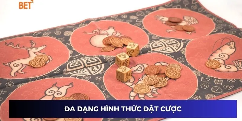 Đa dạng hình thức đặt cược