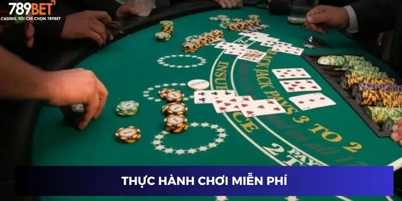 Thực hành chơi miễn phí