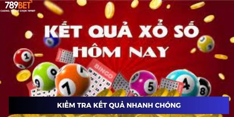 Kiểm tra kết quả nhanh chóng
