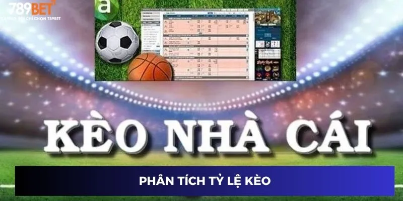 Phân tích tỷ lệ kèo